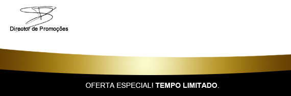 Oferta Especial! Tempo Limitado.